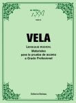Vela, Materiales para la prueba de acceso a grado profesional